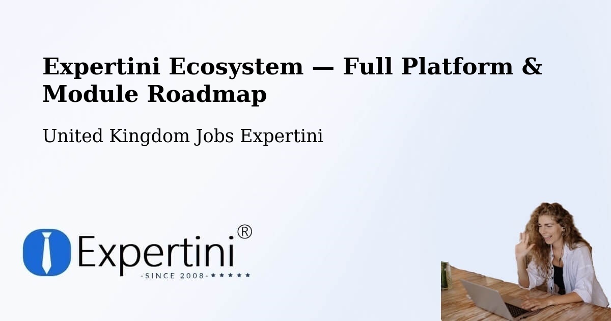Expertini Ecosystem — Full Platform & Module Roadmap – Wembley