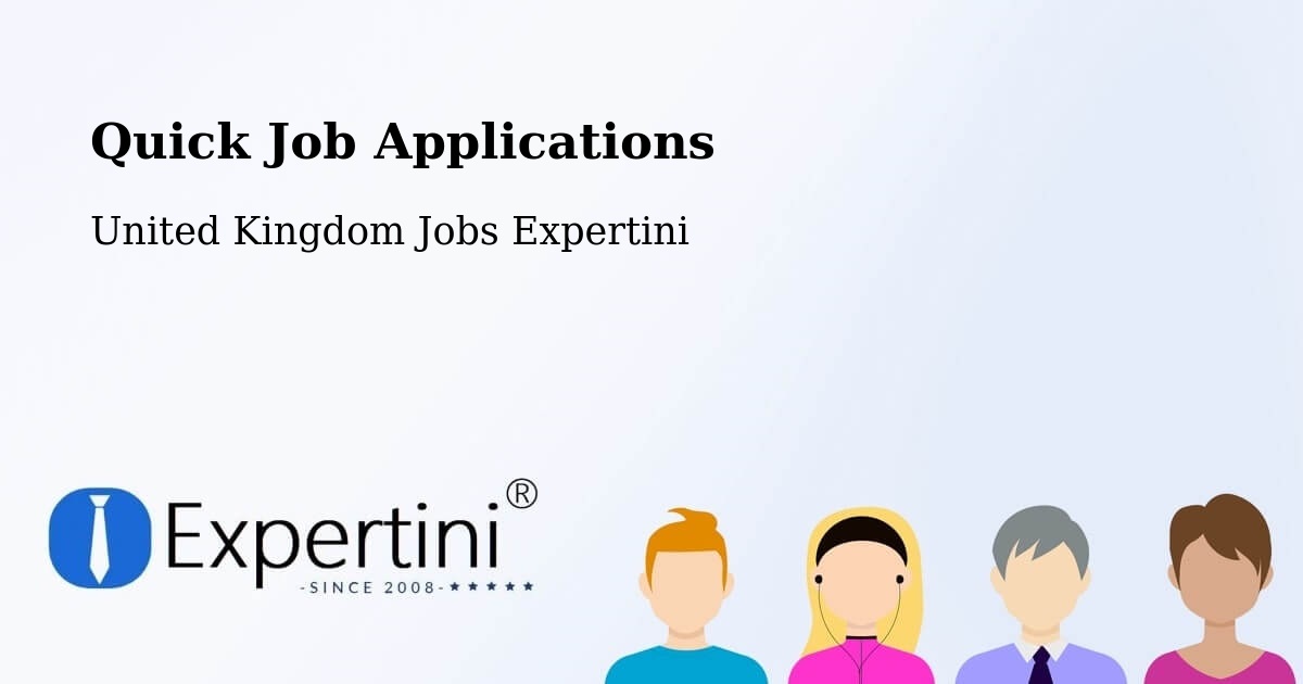 Quick Job Applications - United Kingdom Jobs Expertini